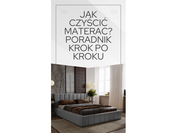 Jak czyścić materac?